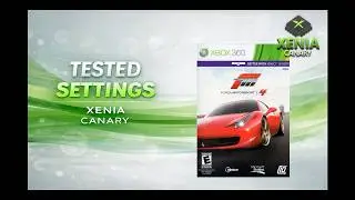 Forza Motorsport 4 | Xbox 360 Xenia Canary Settings Guide 2025 🏎️🔥