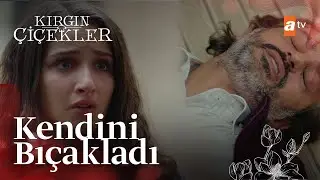 Kendini bıçakladı!  - Kırgın Çiçekler 59. Bölüm