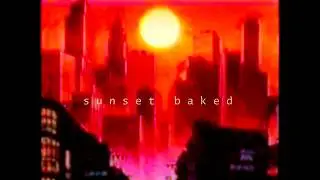 TrueHoustonEmcee - s u n s e t   b a k e d  - BeaTape Vol.14 e s o t e r i c  waves