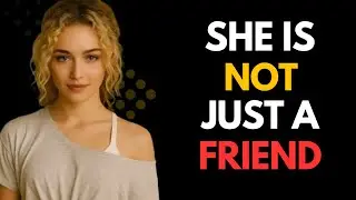 She’s “Just Friendly”… Until You Notice THIS   Female Psychology...