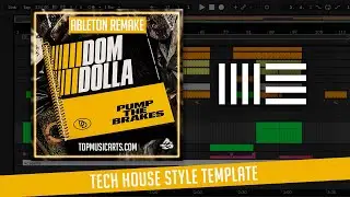 Dom Dolla - Pump the brakes Ableton Template