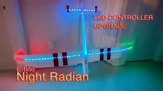 E-flite Night Radian LED Controller Upgrade