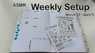 🎤 ASMR Weekly Setup March 30 - April 5