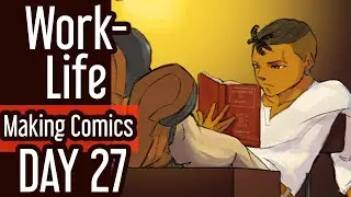 Artist Work/Life Balance | 30 Days of Making Comics