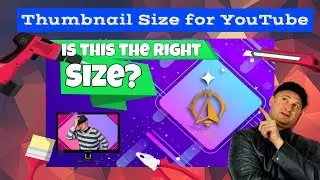 Ideal Thumbnail Size for YouTube - The Perfect Thumbnail Size 2020