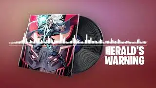Fortnite | Herald's Warning Lobby Music