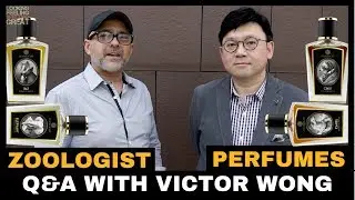 Zoologist Perfumes Q&A With Victor Wong @ Esxence 2018  + 11ml Bottle Of Choice WW Giveaway