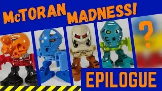 McToran Madness! Epilogue | Bionicle #DIYonicle