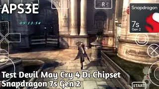 Test Devil May Cry 4 Di Chipset Snapdragon 7s Gen 2  | APS3E