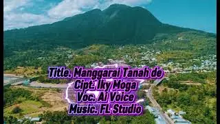 Lagu Disko Manggarai 2026🔥Manggarai Tanah De🔥Fl Studio ft Ai Voice🔥🔥Cipt. Iky Moga🔥🔔🔉🔊🔊🔊🔊