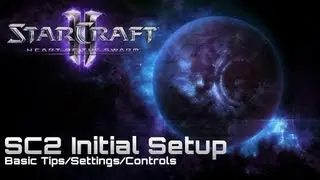 Terran HotS Tips | Initial Setup & Basic Settings  | Episode 1