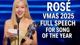 Ros&eacute; vmas 2025 full speech| Song of the year| Apt ft.Bruno mars 