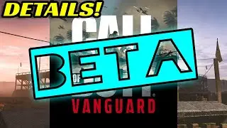 Sledgehammer Is LISTENING! Huge Vanguard Changes For The Beta & New Beta Info!