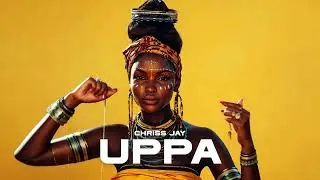 Chriss Jay - UPPA