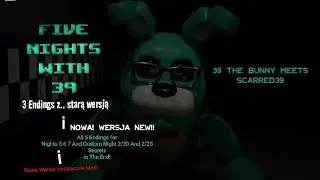 Gra Five Nights With 39 więcej Endings stara vs nowa i świąteczne Noce i Custom Night 2/20 2/25🐰
