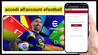 Come accedere all'account efootball 2025 | Registra l'ID Konami efootball Mobile