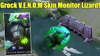 Mobile Legends - NEW GROCK V.E.N.O.M SKIN (MONITOR LIZARD)