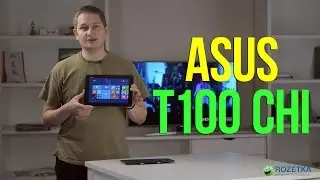 Asus Transformer Book T100 Chi: обзор ноутбука