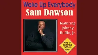 Wake up Everybody