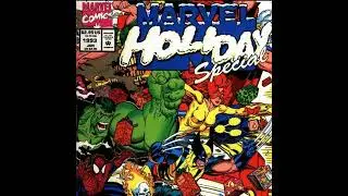 Unspoken Issues 155.6 - Marvel Holiday Special 1993 part 6