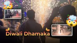 Diwali Dhamaka Vlog | Cracker Fight Gone Crazy 😳🔥