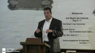 Bibelstunde vom 03.06.2020 - 2. Der Beginn der Diakonie