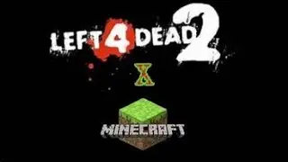 Left 4 Dead 2 Survival - Minecraft Survival River