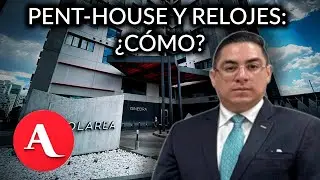 Penthouse en Polanco y relojes de lujo: investigan al director de Investigación Aduanera de México