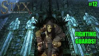SAVING THE PRISONER! (Styx: Master of Shadows #12)