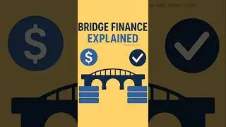 Bridge Finance Explained in 60 Seconds | High Interest, Short Term, Big Risks! 💰⏳