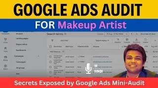 Google Ads Account Mini-Audit | Full Breakdown & Optimization Tips | PPC Audit 2025