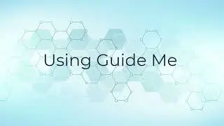 Guide Me Tutorial