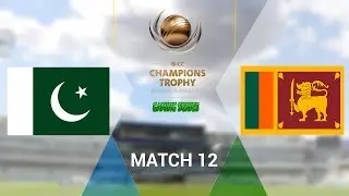 ICC CHAMPIONS TROPHY 2017 GAMING SERIES - PAKISTAN v SRI LANKA - GROUP B MATCH 12