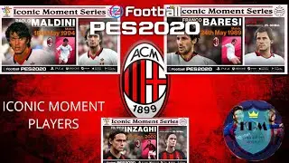 Milan Iconic Moment Players Max&Boost Level Rating in Pes 2020 (F.Baresi P.Maldini F.Inzaghi)