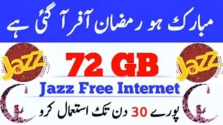 Jazz Free Internet 72 GB New Ramzan Offer 2020 || Jazz Ramadan Offer Free Internet 2020