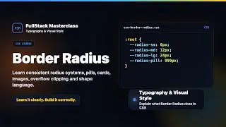 Border Radius Explained | FullStack Masterclass CSS Course