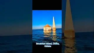 Breakfast Island 🏝️ | Chilka Lake&rsquo;s Hidden Gem 🌊 | Smiles n&rsquo; Miles