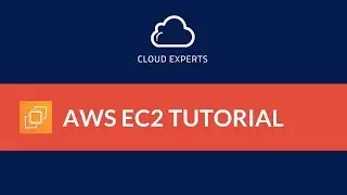 AWS Elastic Cloud Compute (EC2) Tutorial