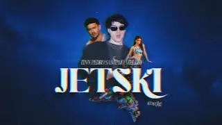 JETSKI - TINN PEDRO SAMPAIO MELODY 