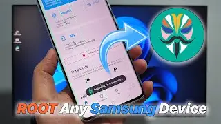 How to ROOT Any Samsung Device in About 10 Minutes | Android 13/14/15