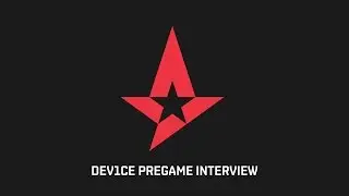Pregame interview with dev1ce