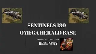 War Commander Updated: Sentinels 180- Omega Herald Base (Best Way)