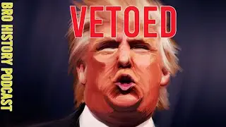 Why Did Trump Veto the Yemen Bill?  | Bro History Podcast