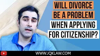 Divorce Before Citizenship