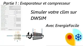 Simulons ta clim pas à pas partie 1 (Tuto DWsim)
