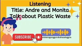 Listening   talk about plastic waste