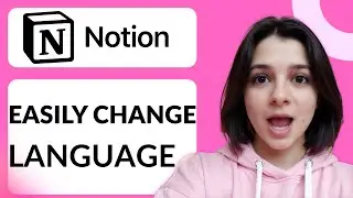How To Change The Notion Language | Step-by-Step Guide