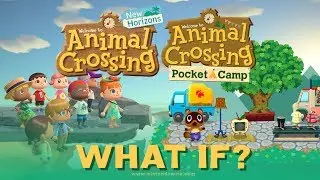 What IF Animal Crossing: New Horizons and Pocket Camp Had Integration?