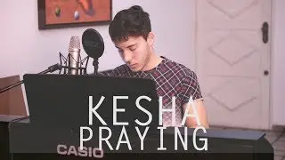 Kesha - Praying (Acoustic Cover)