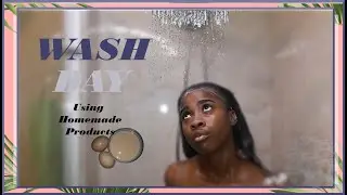 CHILL 🎶 WASH DAY Routine using Homemade Products | It's time⏱ for a PROTEIN TREATMENT